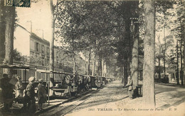 VAL DE MARNE  THIAIS  Le Marché Avenue De Paris - Thiais