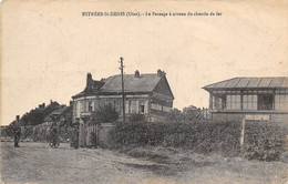 60-ESTREES-SAINT-DENIS- LE PASSAGE A NIVEAU DU CHEMIN DE FER - Estrees Saint Denis