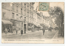 Paris 18 E Montmartre Le Cabaret Bruant Et Théatre Victor Hugo ( Ex Trianon ) Animée - Paris (18)