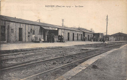 60-NOYON- EN 1919, LA GARE - Noyon