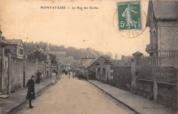 60-MONTATAIRE- LA RUE DES ECOLES - Montataire