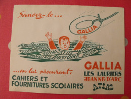 Buvard Gallia Atlas Jeanne D'arc Les Lauriers Cahiers Fournitures Scolaires. Vers 1950 - Papelería