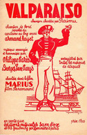 CHANSON DE BORD DE MARINS - DU FILM MARIUS - CHANTEE PAR RAIMU - VALPARAISO - 1928 - EXCELLENT ETAT - Compositori Di Musica Di Cinema