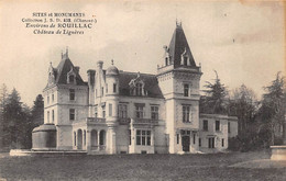 Rouillac       16        Château De Lignères          (voir Scan) - Rouillac