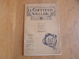 LE GUETTEUR WALLON Mai Juin 1932 8 ème Année 106 107 Régionalisme Namur Capitale Pages De Gloire Folklore Patois - Belgique