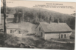 BALLON DE SERVANCE     70  HAUTE SAONE  CPA   LA PRANSIERE  MAISON FORESTIERE - Autres & Non Classés