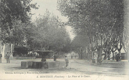 .CPA  FRANCE 84 "Monteux, La Place Et Le Cours" - Monteux