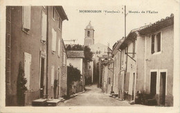 .CPA  FRANCE 84 "Mormoiron, Montée De L'église" - Mormoiron