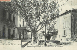 .CPA FRANCE 84 " Châteauneuf Du Pape, Rond Point De La Fontaine" - Chateauneuf Du Pape