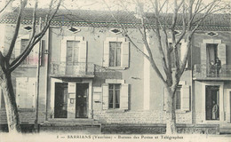 .CPA  FRANCE 84 "Sarrians, Bureau Des Postes Et Télégraphes" - Sarrians