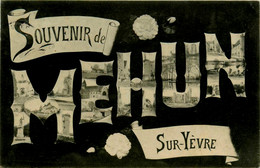 Mehun Sur Yèvre * Souvenir De La Commune * Multivues - Mehun-sur-Yèvre