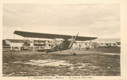 Bouguenais * Camp D'aviation De Chateau Bougon * Un Avion De L'aéro Club * Modèle ? * Avions Aviateur - Bouguenais