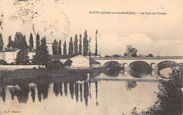 Saint Même Les Carrières         16        Le Pont De Vinade      (voir Scan) - Andere & Zonder Classificatie