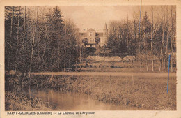 Saint Georges        16       Le Château Et L'Argentor       (voir Scan) - Other & Unclassified