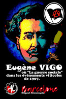 CPM Viticole 1907 Béziers Par Jihel Tirage Limité Signé Numéroté En 30 Ex Eugène VIGO Miguel Almereyda Anarchie - Eventi