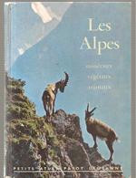 Les  Alpes Minéraux Vététaux Par Guggisberg N°10 Petit Atlas De La Librairie Payot Lausanne Non Daté Des Années 1970 - Alpes - Pays-de-Savoie