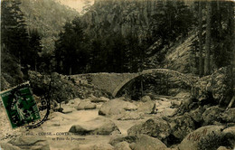 Corte * Gorge De La Restonica Et Pont De Dragone * Haute Corse 2B - Corte