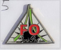 Delcampe - SY521 Pin's Syndicat FO Force Ouvrière PARIS PTT LA POSTE Tour Eiffel Achat Immédiat - Poste