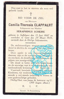 DP Camilla Th. Clappaert ° Zaffelare Lochristi 1887 † Gent 1935 X Seraphinus Scheire - Images Religieuses