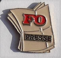 SY495 Pin's Syndicat FO Force Ouvrière MEDIA PRESSE JOURNAL  Achat Immédiat - Médias