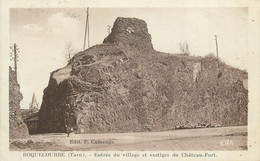 CPA FRANCE 81 "Roquecourbe, Entrée Du Village Et Vestiges Du Château Fort". - Roquecourbe