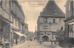 70-LUXEUIL-LES-BAINS- MAISON FRANCOIS 1er - Luxeuil Les Bains