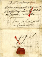 FONTAINEBLEAU (L N° 8) Au Verso, Au Recto PORT / PAYÉ Rouge (L N° 11 16 Mm) Sur Lettre Avec Texte Daté De Fontainebleau. - ....-1700: Voorlopers