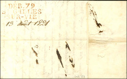 DÉB.79 / ST GILLES / SUR-VIE Rouge '' 13 Août 1821 '' Sur Lettre D'Orléans Pour St Gilles (Gard). - SUP. - R. - 1801-1848: Voorlopers XIX