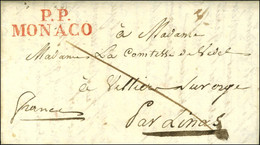 P.P. / MONACO Rouge Sur Lettre Avec Texte Daté De Monaco Le 11 Juin 1826 Pour Linas. - SUP. - RR. - Autres & Non Classés