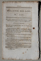 Bulletin Des Lois Du Royaume De France N°107, 7e Série, T.3, 1816, Régiments D'infanterie De Ligne Suisses - Décrets & Lois