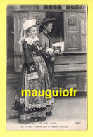 NOCES / BRETAGNE / LE LIT CLOS : ENTRÉE DANS LA CHAMBRE NUPTIALE / 1914 - Noces