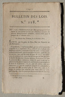 Bulletin Des Lois Du Royaume De France N°118, 7e Série, T.3, 1816, Traitement Non-activité Administrations Militaires - Décrets & Lois