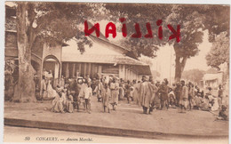 Guinée Conakry Ancien Marché - Guinée