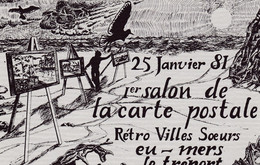 EU-MERS-LE TREPORT - 1° SALON DE LA CARTE POSTALE  25 JANVIER 1981 - Bourses & Salons De Collections