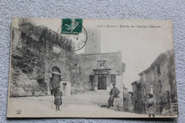 Cpa 1912, Salon, Entrée De L'ncien Château, Bouches Du Rhône 13 - Salon De Provence