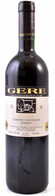 1995 Gere Cabernet Sauvignon Barrique. Bontatlan Palack Vörösbor, Szakszerűen Tárolt. - Altri & Non Classificati