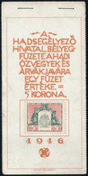 1917 A Hadsegélyező Hivatal Bélyegfüzete A Hadi özvegyek és árvák Javára, Benne 10 Különböző Színű Füzetlap 10-10 Db 5f  - Unclassified