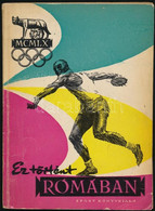 Ez Történt Rómában. (A XVII. Nyári Olimpiai Játékok Krónikája.) Szerk.: Szebenyi Sándor. Bp., 1960, Sport. Gazdag Fekete - Non Classificati