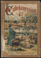 Hermann Wagner: Entdeckungsreisen Im Wald Und Auf Der Heide. Leipzig, 1903, Otto Spamer, 1 (litográfia9) T.+VIII+200+4 P - Non Classificati