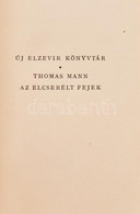 Thomas Mann: A Törvény. Ford.: Horvát Henrik. Kondor Lajos Illusztrációival. A Jegyzeteket Töttössy Csaba állította össz - Unclassified