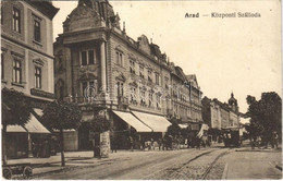 T2/T3 1917 Arad, Központi Szálloda, Villamos, Autóbusz, Bloch üzlete. Vasúti Levelezőlapárusítás 6939. / Hotel, Tram, Au - Unclassified