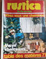 Rustica_N°105_2 Janvier 1972_offrez-vous Une Cheminée_voeux Chaleureux - Jardinage