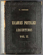 1898 BEAUTIFUL BOUND VOLUME OF "SPECIMEN" STAMPS AND POSTAL STATIONERY "VALORES POSTALES ARGENTINOS VOL. II" Edited By C - Andere & Zonder Classificatie