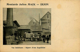 Dijon * Cpa Pub Publicité Moutarde Julien MACK * Vue Intérieure De L'usine * Départ D'une Expédition * Attelage - Dijon