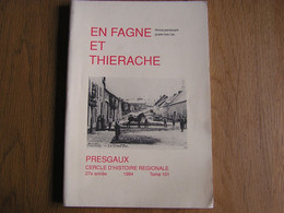 EN FAGNE ET THIERACHE N° 101 1994 Régionalisme Economie Paroissiale Sociale Gonrieux Presgaux Exode Cerfontaine Chimay - Belgique