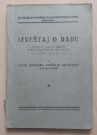 IZVJEŠTAJ O RADU JUGOSLAVENSKOG NOGOMETNOG SAVEZA 1935, YUGOSLAV FOOTBALL FEDERATION - Libri