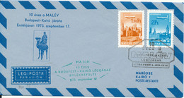 Hungary Air Mail Flight Cover Malev Budapest - Cairo 10th Anniversary 17-9-1973 - Cartas & Documentos