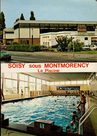 SOISY-SOUS-MONTMORENCY   ( VAL D ' OISE )  LA PISCINE - Soisy-sous-Montmorency