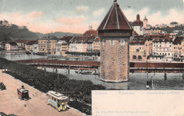 Luzern Wasserturm Kapellbrücke U. Gütsch - Tram - Attelage - Lucerne