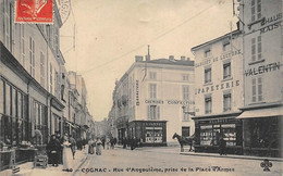 Cognac       16        Rue D'Angoulême Prise De La Place D'Armes .Papeterie Delnott     (voir Scan) - Cognac